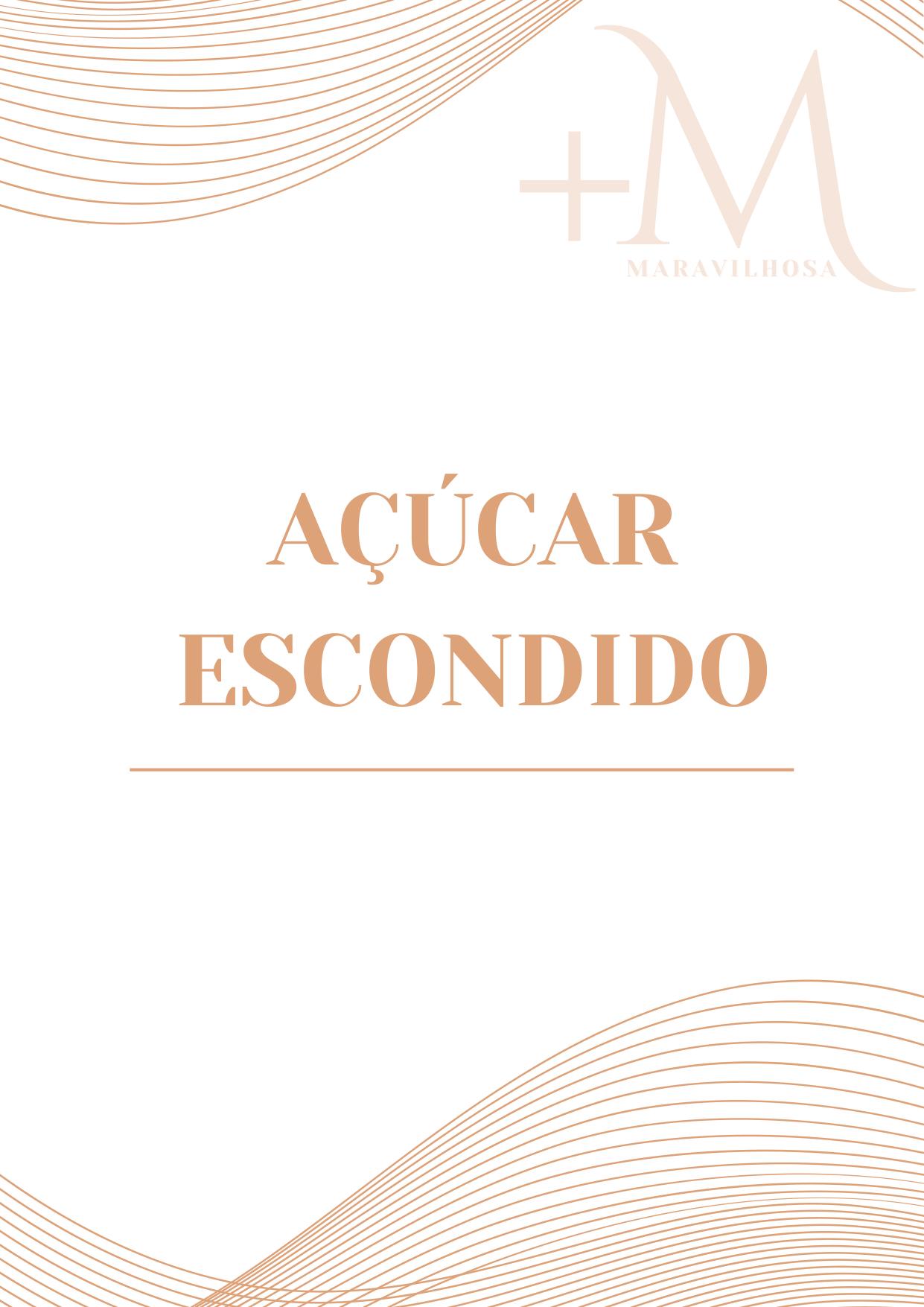 Açúcar escondido